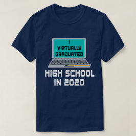 I Vrijwel afgestudeerde HOGE SCHOOL IN 2020 T-shirt