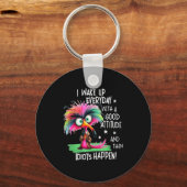 I Wake Up Everyday With A Good Attitude, Funny Sar Sleutelhanger (Voorkant)