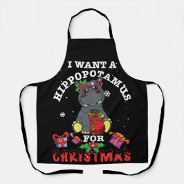 I Want A Hippopotamus For Christmas Xmas Hippos Schort