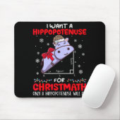 I Want A Hiptenuse For Christmath Math Teacher Chr Muismat (Met muis)