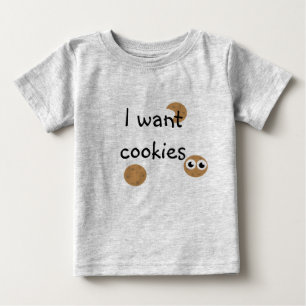 I want cookies t-shirt