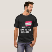 I Want To Speak To The Manager Karen Halloween Cos T-shirt (Voorkant volledig)