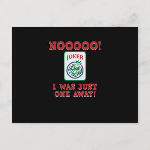 I Was Just One Away Mahjong Game Player Games Briefkaart