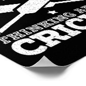 I Was Thinking About Cricket Cricketer Sport Ll Ga Poster (Hoek)