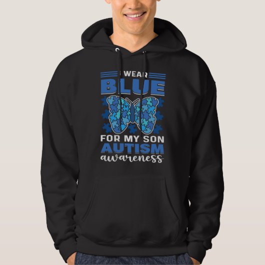 I Wear Blue For My Son Autistic Child Autism Aware Hoodie (Voorkant)