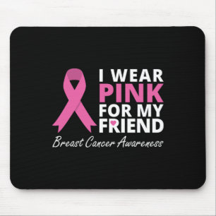 I Wear Pink For My Friend Ribbon Family Love Warr Muismat