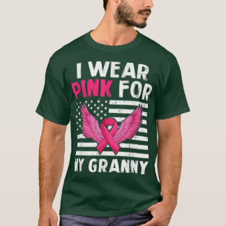 I Wear Pink For My Granny Pink Ribbon Breast Cance T-shirt