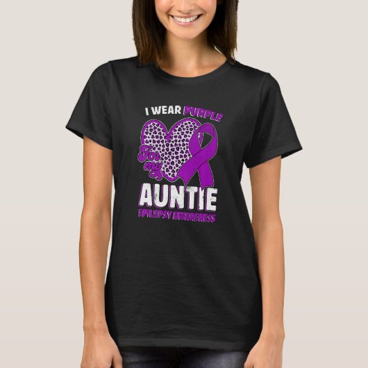 I Wear Purple For My Auntie Epilepsy Awareness Leo T-shirt (Voorkant)