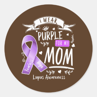 I Wear Purple For My Mom Lupus Awareness Design Ronde Sticker