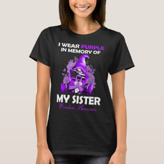 I Wear Purple For My Sister Overdose Awareness Mon T-shirt