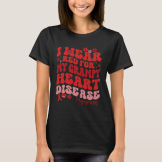 I Wear Red For My Grampy Heart Disease Saying T-shirt