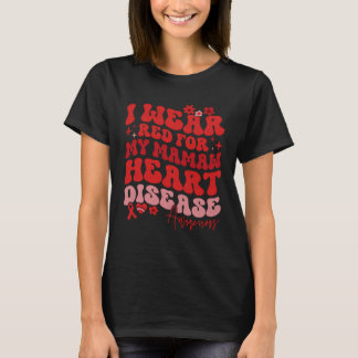 I Wear Red For My Mamaw Heart Disease Saying T-shirt