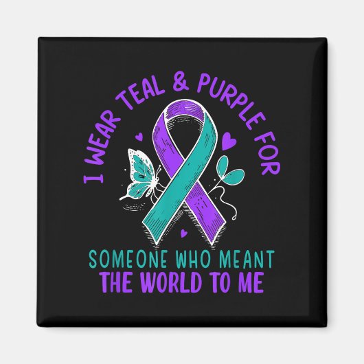 I Wear Teal & Purple Or Someone Suicide Awaren Magneet (Voorkant)