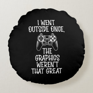I Went Outside - Funny Gamer Rond Kussen