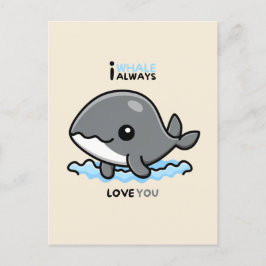 "I Whale Always Love You" card Briefkaart