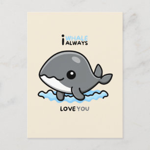 "I Whale Always Love You" card Briefkaart