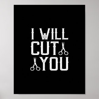 i will cut you poster