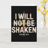 I Will Not Be Shaken Psalm 16-8 Christian Kaart (Gele Bloem)