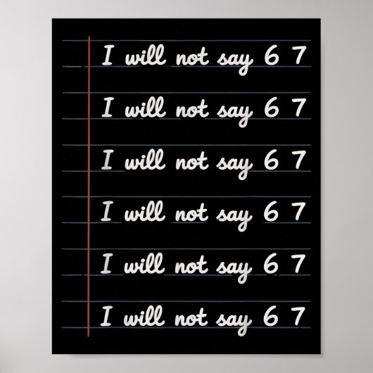 I Will Not Say 6 7  Poster (Voorkant)