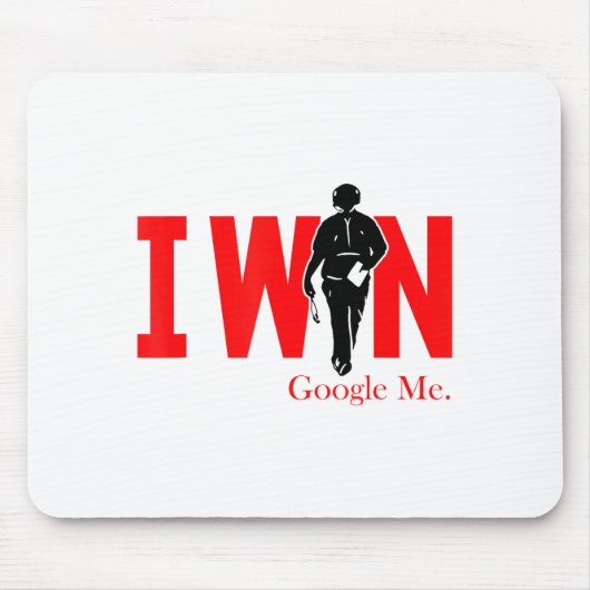 I Win Google Me Motivational Confidence Shirt  Muismat (Voorkant)
