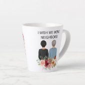 I Wish We Were Neighbors Best Friends States Mug Latte Mok (Rechterhoek)