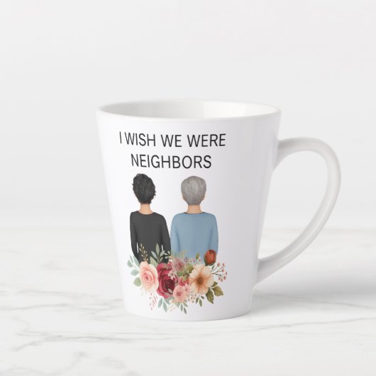 I Wish We Were Neighbors Best Friends States Mug Latte Mok (Rechts)