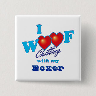 I Wof Boxer Vierkante Button 5,1 Cm