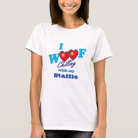 I Wof Staffies T-shirt (Voorkant)