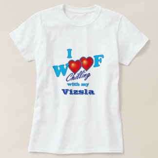 I Wof Vizsla T-shirt