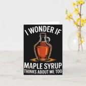 I Wonder If Maple Syrup Thinks About Me Too Food L Kaart (Gele Bloem)