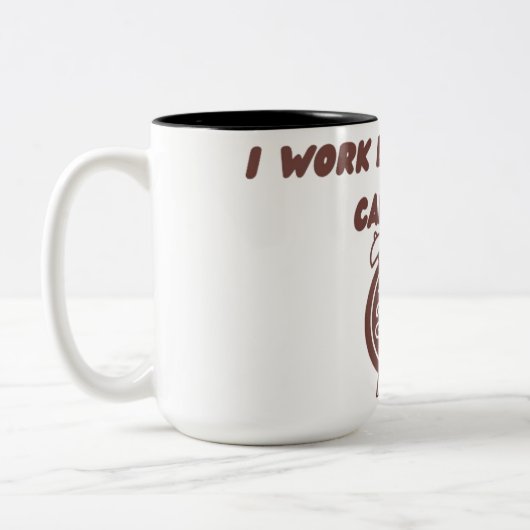 I Work Better With Caffeine Mug | Office Humor Cup (Gauche)