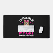 I Work Hard So My Cat Can (Clavier et souris)