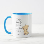 I Work Hard So My Dog Can Have the Best Life Mug – (Gauche)