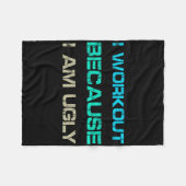I Workout Because I'm Ugly Gym Quote Tee Funny Wei Fleece Deken (Voorkant (Horizontaal))