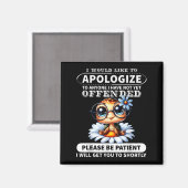 I Would Like To Alogize To Anyone I Have Not Turtl Magneet (Voorkant / Achterkant)