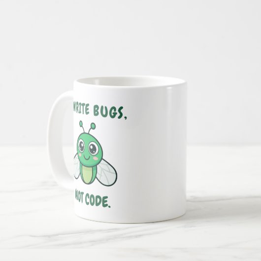 I write bugs, not code. koffiemok (Voorkant links)