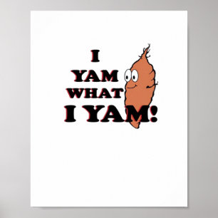 I Yam What I Yam beroemd gemaakt door Classic Funn Poster