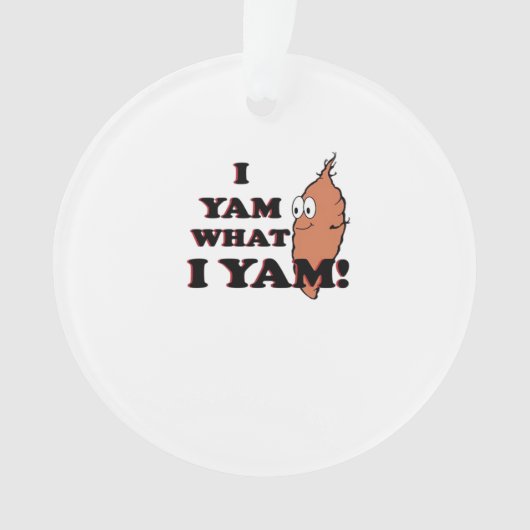 I Yam What I Yam - Classic Funny Meme (devant)