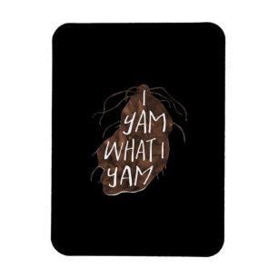 I Yam What I Yam - Ontwerp van de woordspeling Magneet