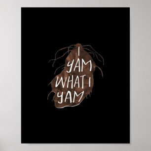 I Yam What I Yam - Ontwerp van de woordspeling Poster