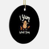 I Yam What I Yam Sweet Potatoes Thanksgiving Famil Keramisch Ornament (Rechts)