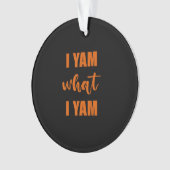 I Yam What I Yam Thanksgiving Matching Family Top (devant)