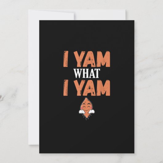 I Yam What I Yam Thanksgiving Turkey Day Funny Feestdagenkaart (Voorkant)