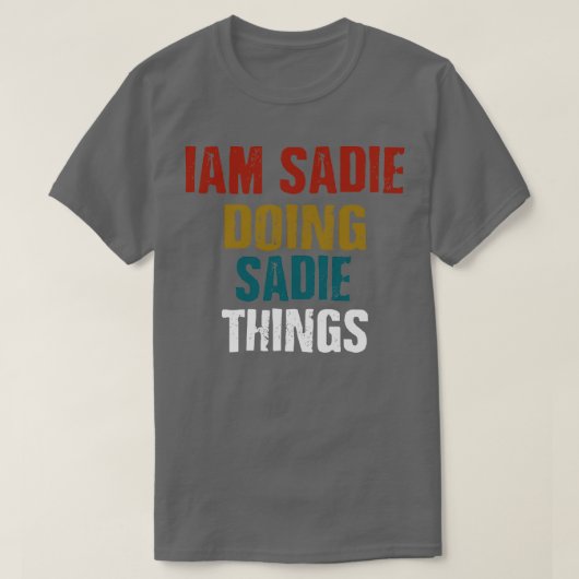 IAM Sadie Doing Sadie Items T-shirt (Design voorkant)