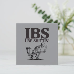 IBS: I Be Shittin' Humoristisch Skelet Badkamer  Kaart