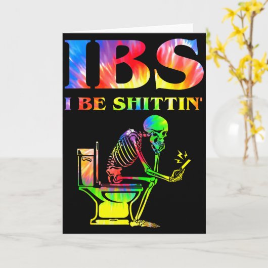 Ibs I Wees Grappig Skelet Tie Dye  Kaart (Gele Bloem)