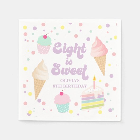 Ice Cream and Cake Eight is Sweet 8th Verjaardag Servet (Voorkant)