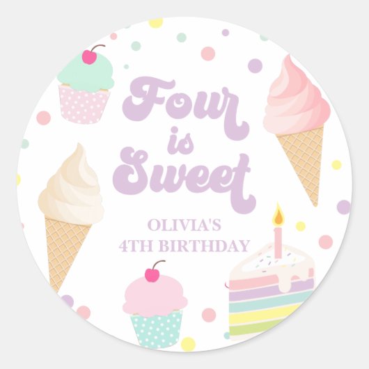Ice Cream en Cake Four is Sweet 4th Verjaardag Ronde Sticker (Voorkant)