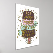 Ice Cream maakt alles beter - Lettering Folie Afdrukken (Laagn)