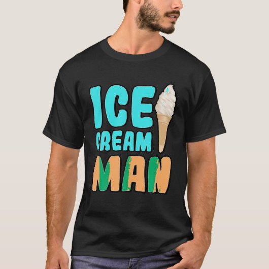 Ice Cream Man T Shirt (Voorkant)